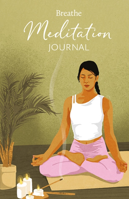 Book cover of: Breathe Meditation Journal. By: Breathe Magazine