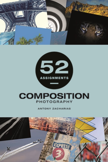 Book cover of: 52 Assignments: Composition