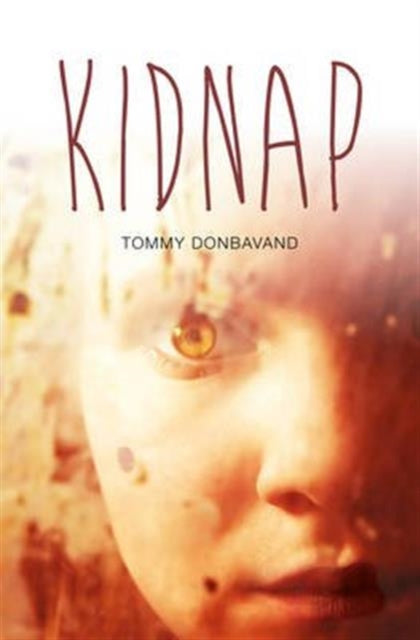 Book cover of: Kidnap. By: Tommy Donbavand