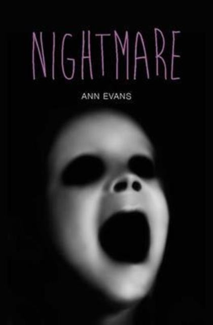 Book cover of: Nightmare. By: Ann Evans
