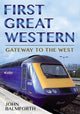Book cover of: First Great Western. By: John Balmforth