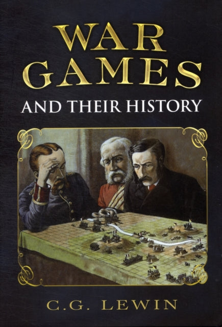 Book cover of: War Games and Their History