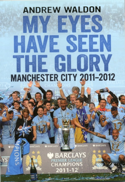 Book cover of: My Eyes Have Seen the Glory