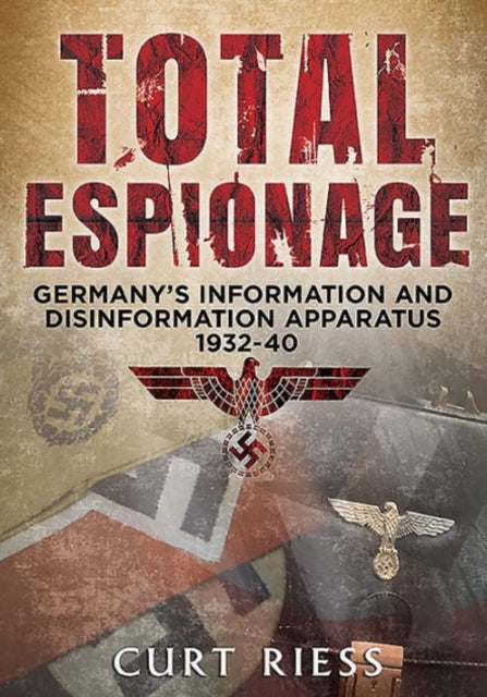 Book cover of: Total Espionage. By: Curt Riess