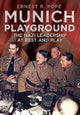 Book cover of: Munich Playground. By: Ernest R. Pope