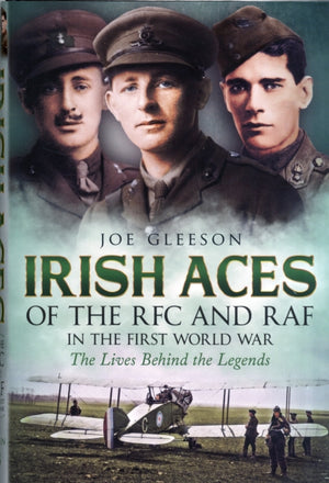 Irish Aces of the RFC and the RAF