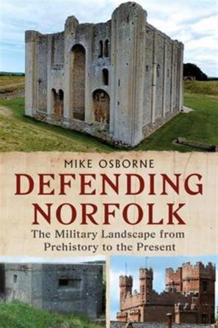 Book cover of: Defending Norfolk