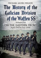 Book cover of: History of the Galician Division of the Waffen SS Vol 1. By: Michael Melnyk