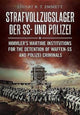 Book cover of: Strafvollzugslager der SS und Polizei. By: Stuart B. T. Emmett