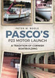 Book cover of: Pasco's P23 Motor Launch. By: Peter Bodle