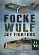 Book cover of: Focke Wulf Jet Fighters. By: Justo Miranda