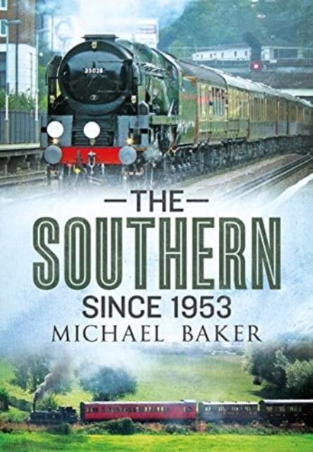 Book cover of: Southern Since 1953