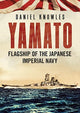 Book cover of: Yamato. By: Daniel Knowles