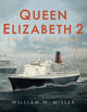 Book cover of: Queen Elizabeth 2. By: Miller, William