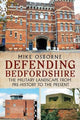 Book cover of: Defending Bedfordshire