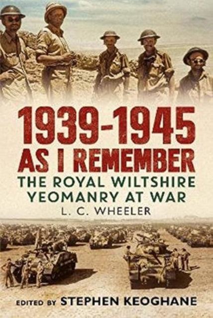 Book cover of: 1939-1945 As I Remember. By: Leslie Wheeler