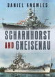 Book cover of: Scharnhorst and Gneisenau. By: Daniel Knowles