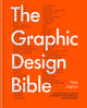 Graphic Design Bible, The definitive guide to contemporary and historical graphic design 9781781578575 Theo Inglis
