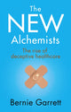 Book cover of: New Alchemists. By: Bernie Garrett