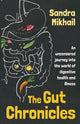 Book cover of: Gut Chronicles. By: Sandra Mikhail