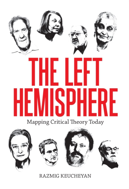 Book cover of: Left Hemisphere. By: Razmig Keucheyan