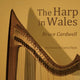 Book cover of: Harp in Wales. By: Bruce Cardwell