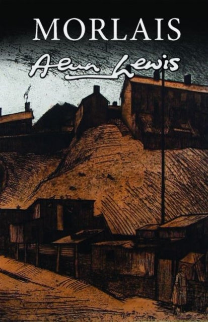 Book cover of: Morlais. By: Alun Lewis