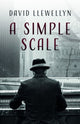 Book cover of: Simple Scale. By: David Llewellyn