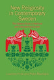 Book cover of: New Religiosity in Contemporary Sweden. By: Liselotte Frisk