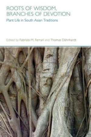 Roots of Wisdom, Branches of Devotion