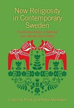 New Religiosity in Contemporary Sweden