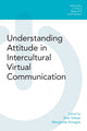 Book cover of: Understanding Attitude in Intercultural Virtual Communication. By: Equinox Publishing