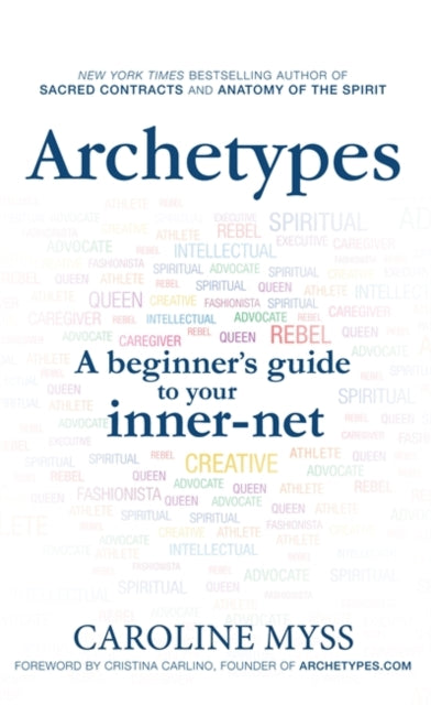 Book cover of: Archetypes. By: Caroline Myss