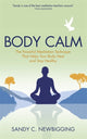 Book cover of: Body Calm. By: Sandy C. Newbigging