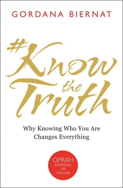 Book cover of: #KnowtheTruth. By: Gordana Biernat