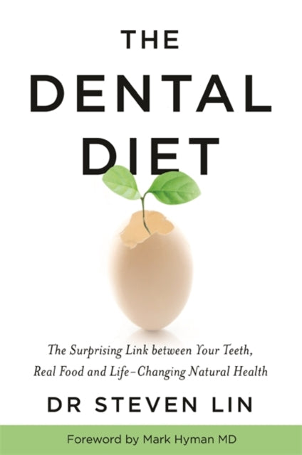 Book cover of: Dental Diet. By: Steven Lin