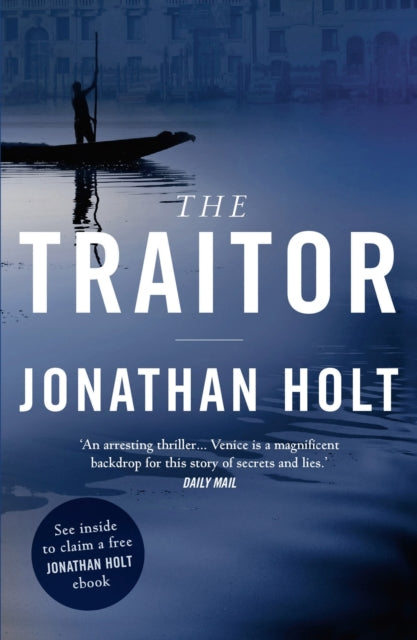 Book cover of: Traitor. By: Jonathan Holt