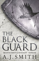 Book cover of: Black Guard. By: A. J Smith