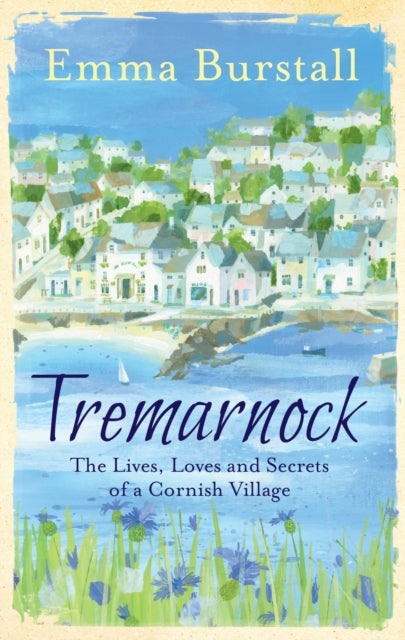 Book cover of: Tremarnock. By: Emma Burstall