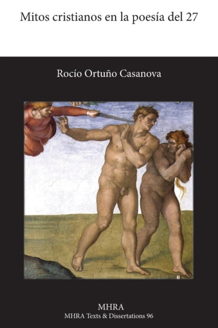 Book cover of: Mitos Cristianos En La Poesia del 27. By: Rocío Ortuño Casanova