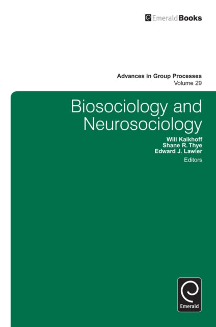 Book cover of: Biosociology and Neurosociology