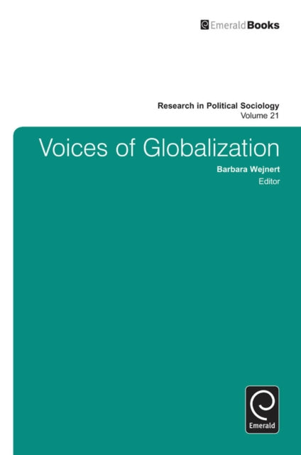 Book cover of: Voices of Globalization. By: Barbara Wejnert