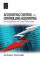 Book cover of: Accounting Control and Controlling Accounting. By: Jane Broadbent
