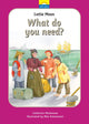 Book cover of: Lottie Moon: What do you need?. By: Catherine MacKenzie