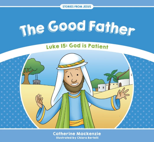 Book cover of: Good Father. By: Catherine MacKenzie