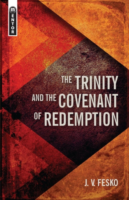 Book cover of: Trinity And the Covenant of Redemption