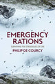Book cover of: Emergency Rations. By: Philip De Courcy