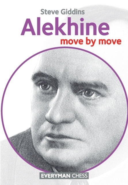 Book cover of: Alekhine. By: Steve Giddins