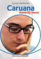 Book cover of: Caruana: Move by Move. By: Cyrus Lakdawala