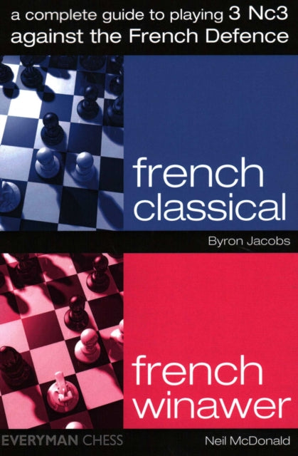 Book cover of: Complete Guide to Playing 3 Nc3 against the French Defence. By: Byron Jacobs